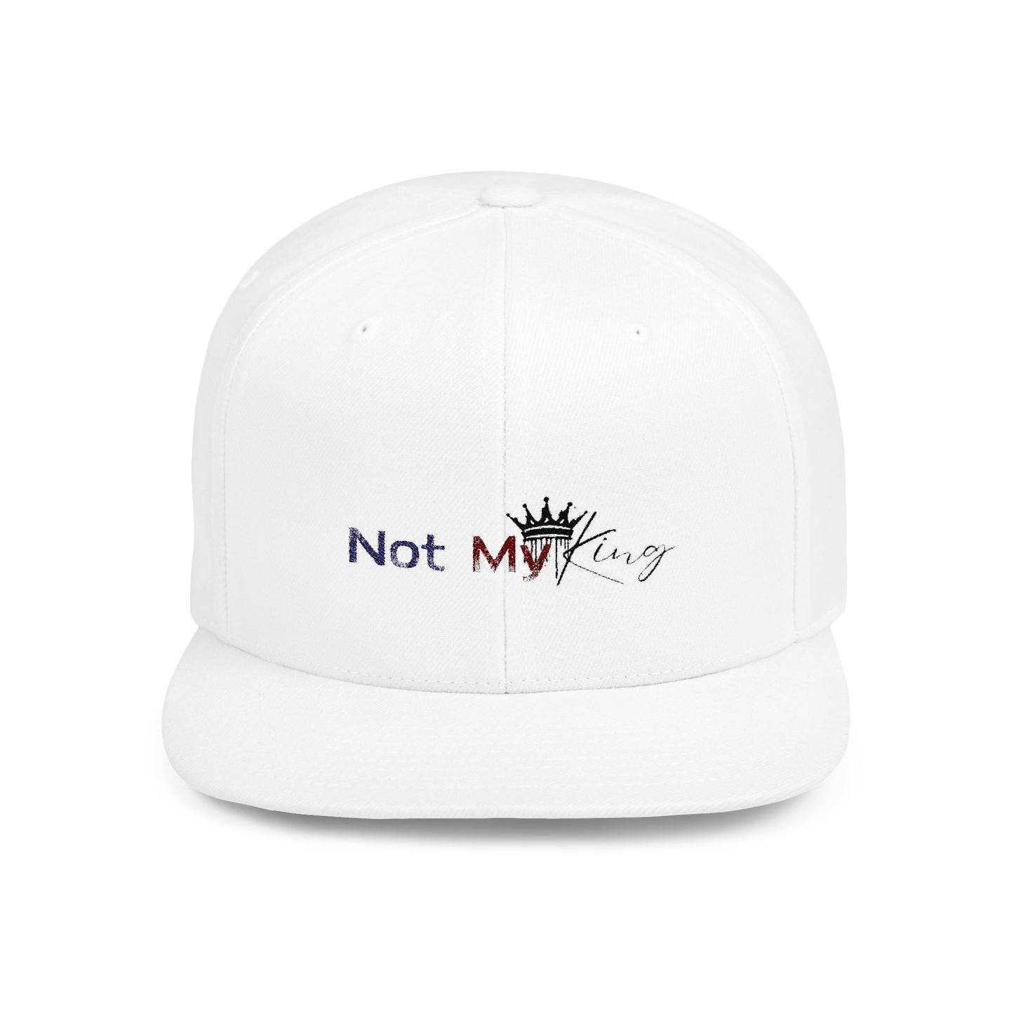 Funny Snapback Hat - 'Not My King' - Trendy Flat Bill Cap for Casual Wear