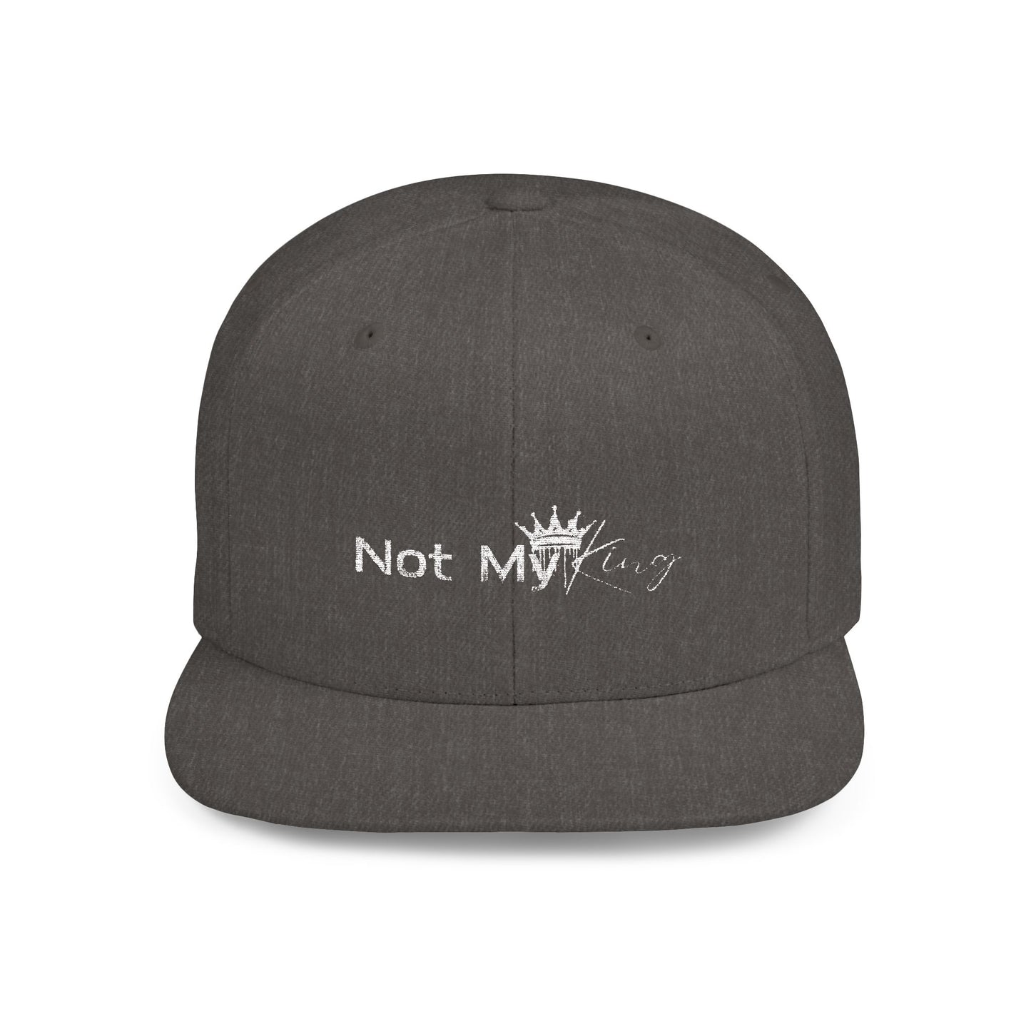 Stylish Flat Bill Snapback - 'Not My King' Cap for Trendsetters