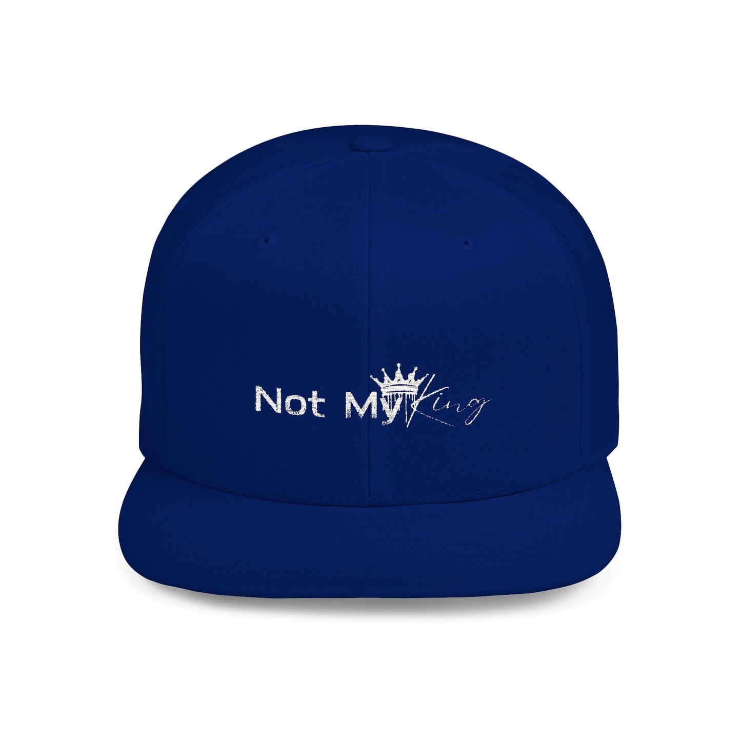 Stylish Flat Bill Snapback - 'Not My King' Cap for Trendsetters