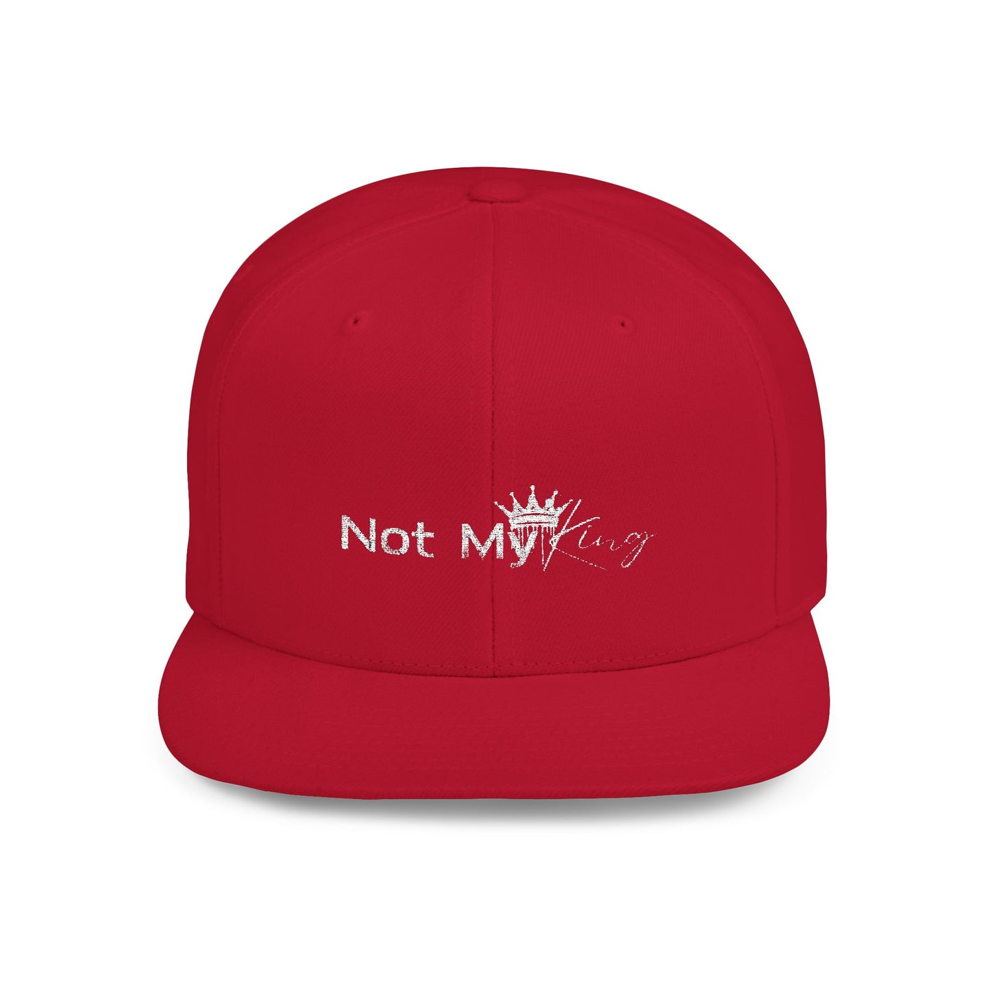 Stylish Flat Bill Snapback - 'Not My King' Cap for Trendsetters